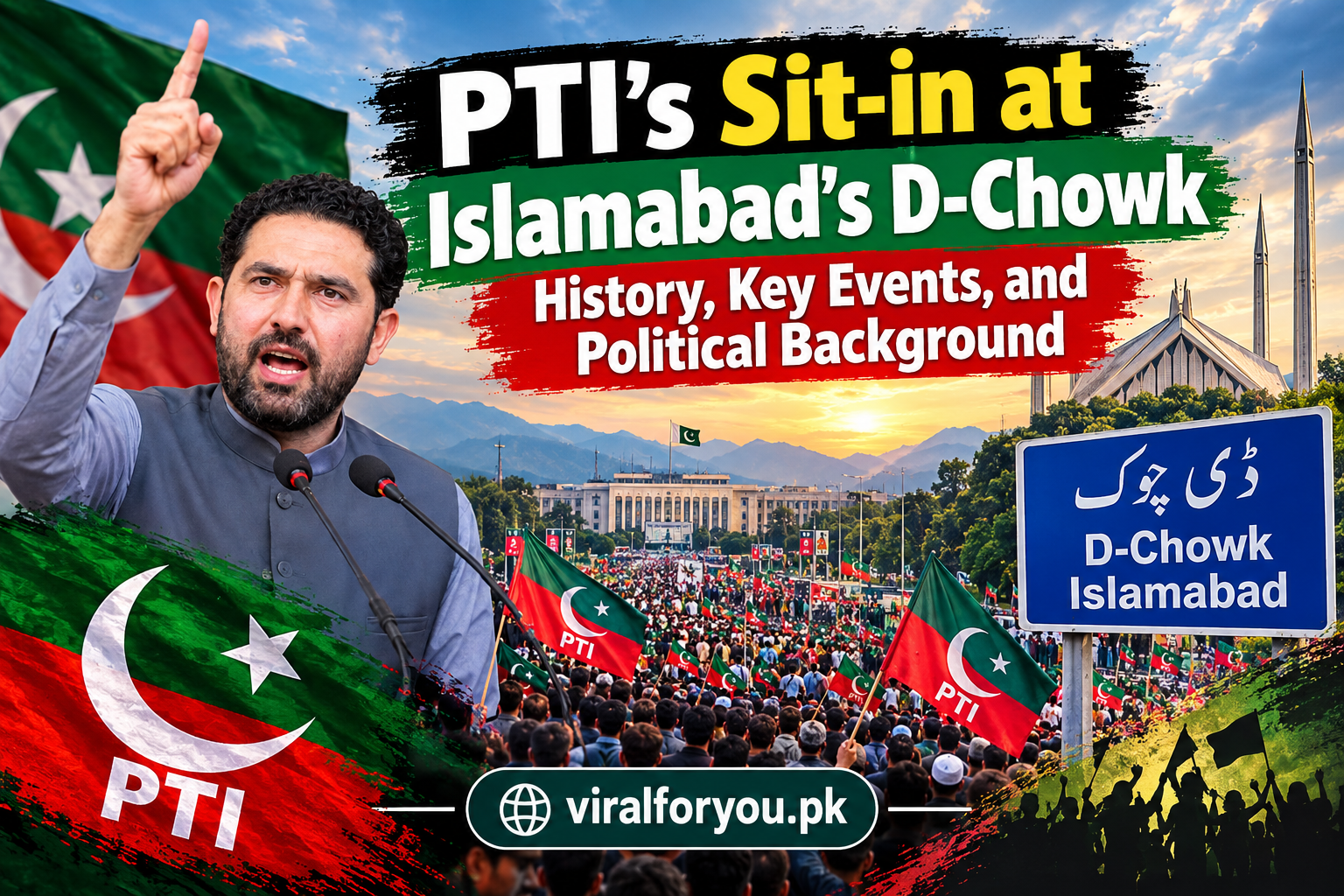 PTI’s sit-in at Islamabad’s D-Chowk showing the political protest and key events in 2026